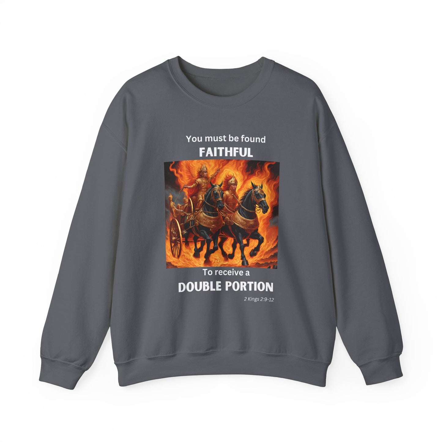 Unisex Heavy Blend™ Crewneck Sweatshirt - Double Portion - 2 Kings 2:9-12 (White Letters)