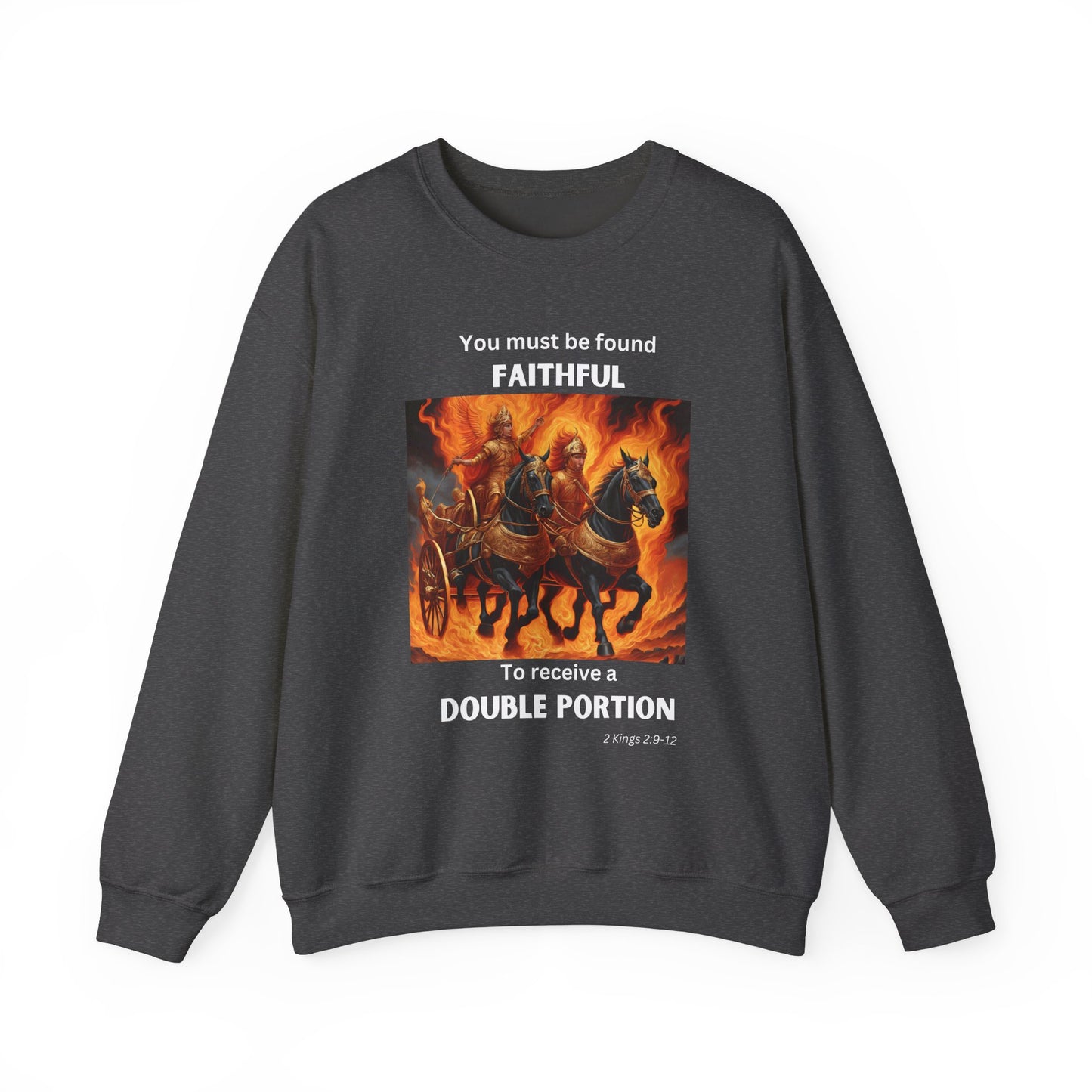 Unisex Heavy Blend™ Crewneck Sweatshirt - Double Portion - 2 Kings 2:9-12 (White Letters)
