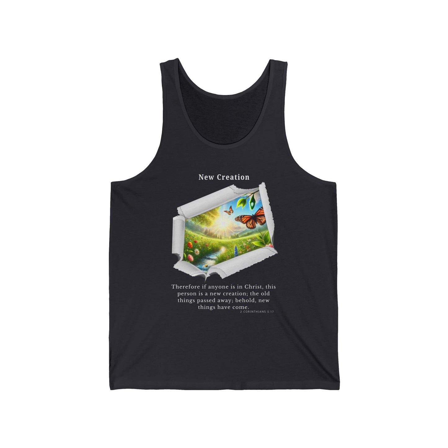 Unisex Jersey Tank - New Creation - 2 Corinthians 5:17 (White Letters)