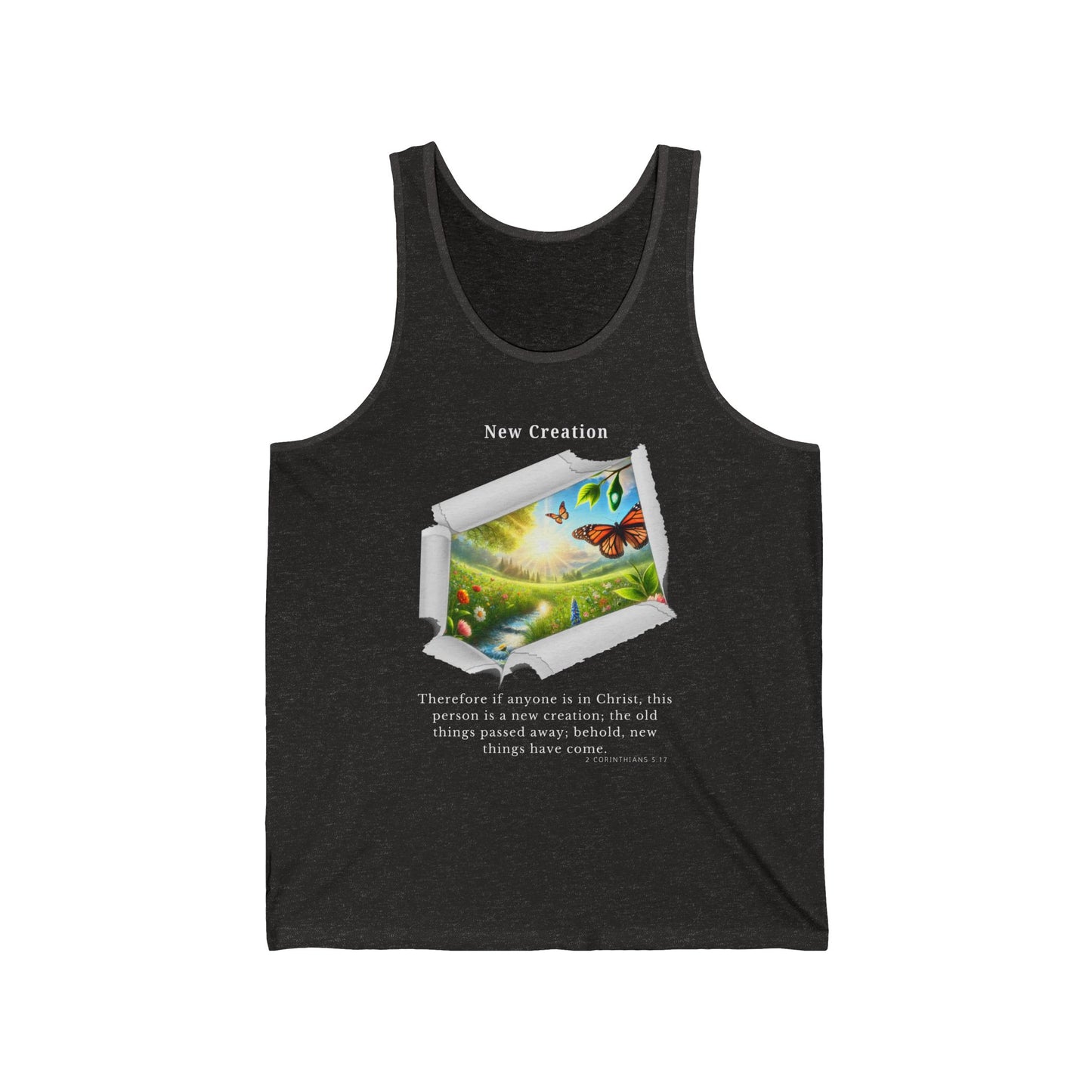 Unisex Jersey Tank - New Creation - 2 Corinthians 5:17 (White Letters)