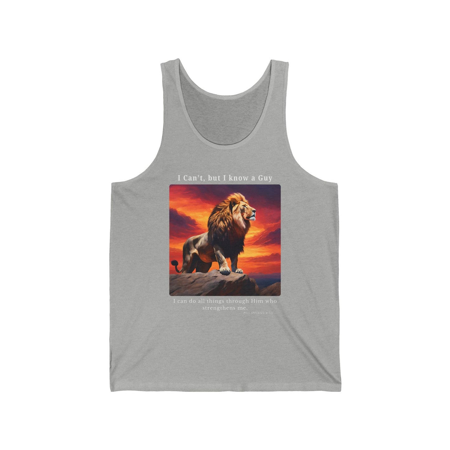 Unisex Jersey Tank - I Know A Guy - Philippians 4:13 (White Letters)