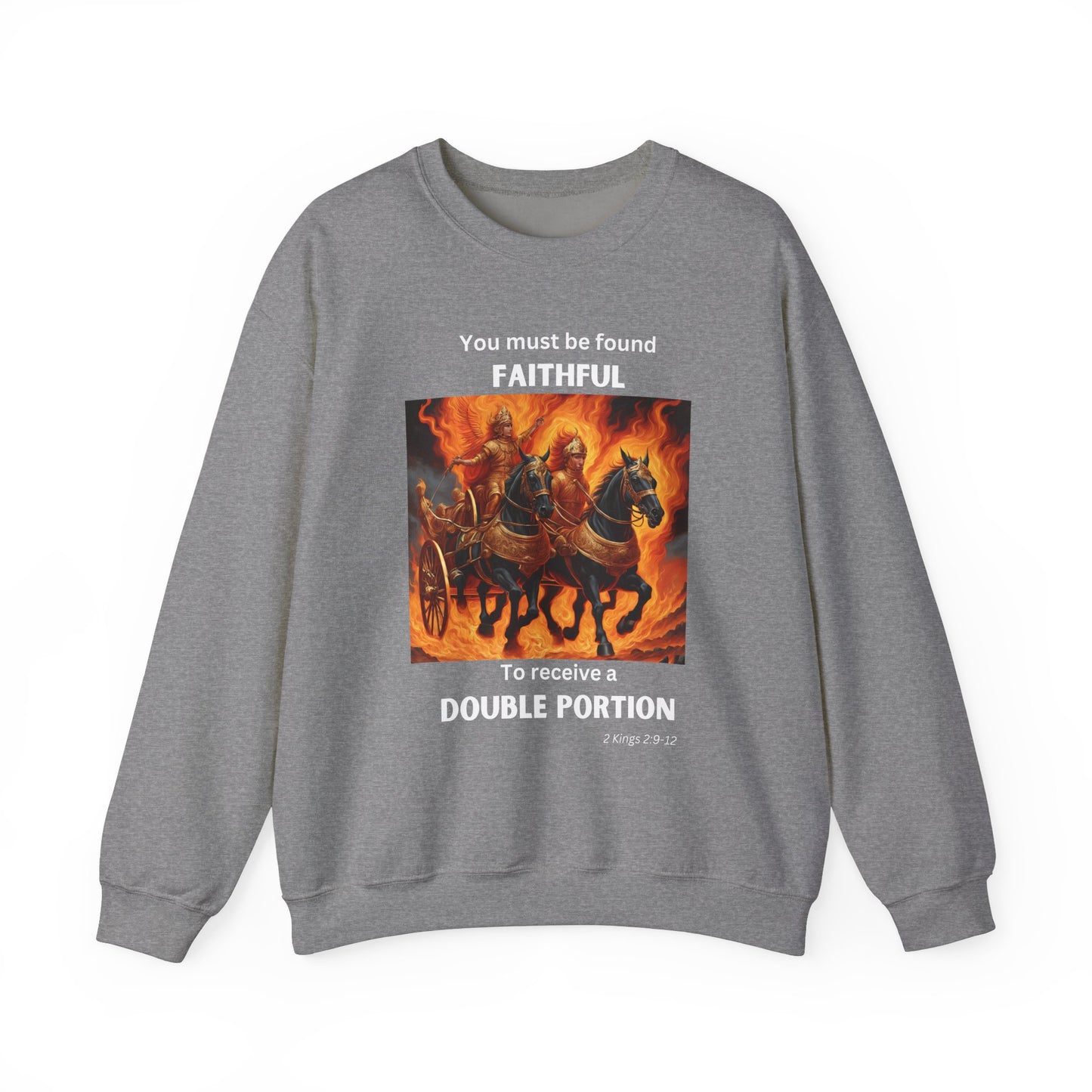 Unisex Heavy Blend™ Crewneck Sweatshirt - Double Portion - 2 Kings 2:9-12 (White Letters)
