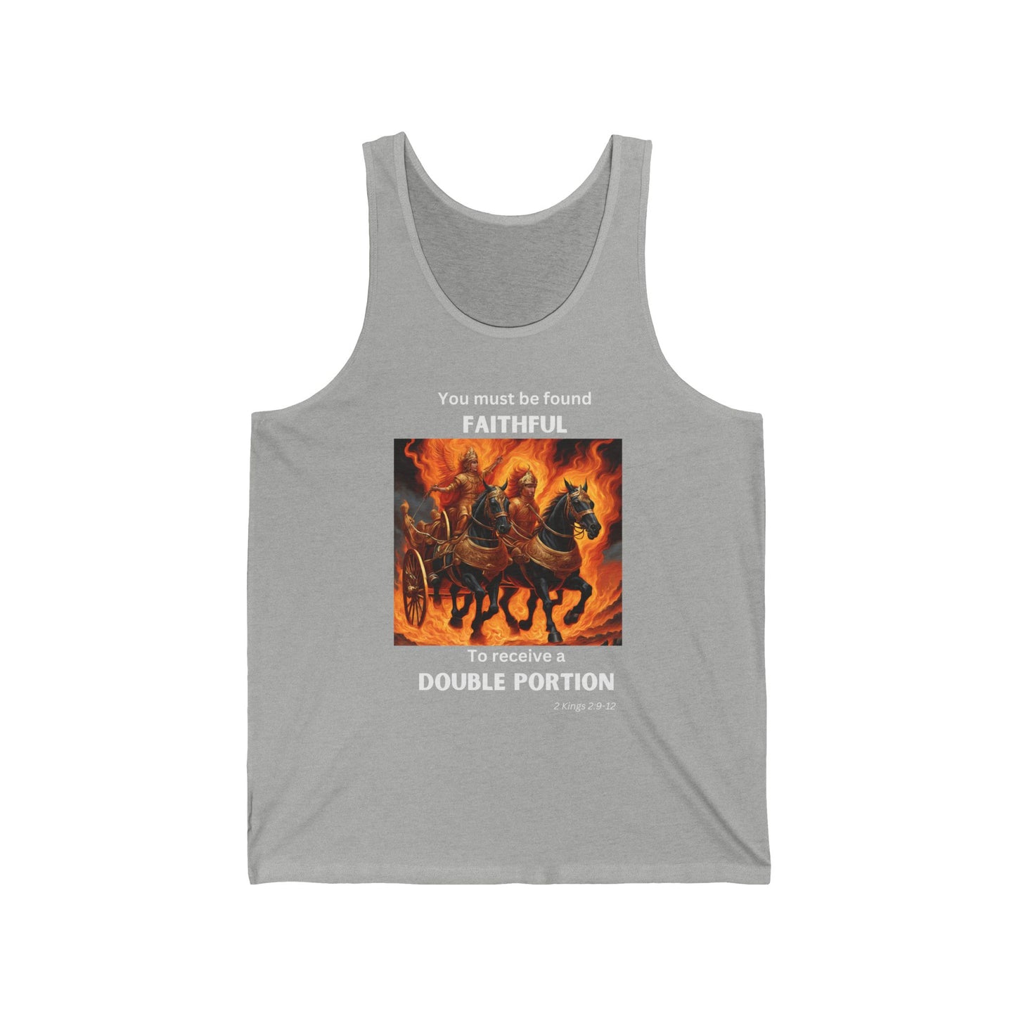Unisex Jersey Tank - Double Portion - 2 Kings 2:9-12 (White Letters)