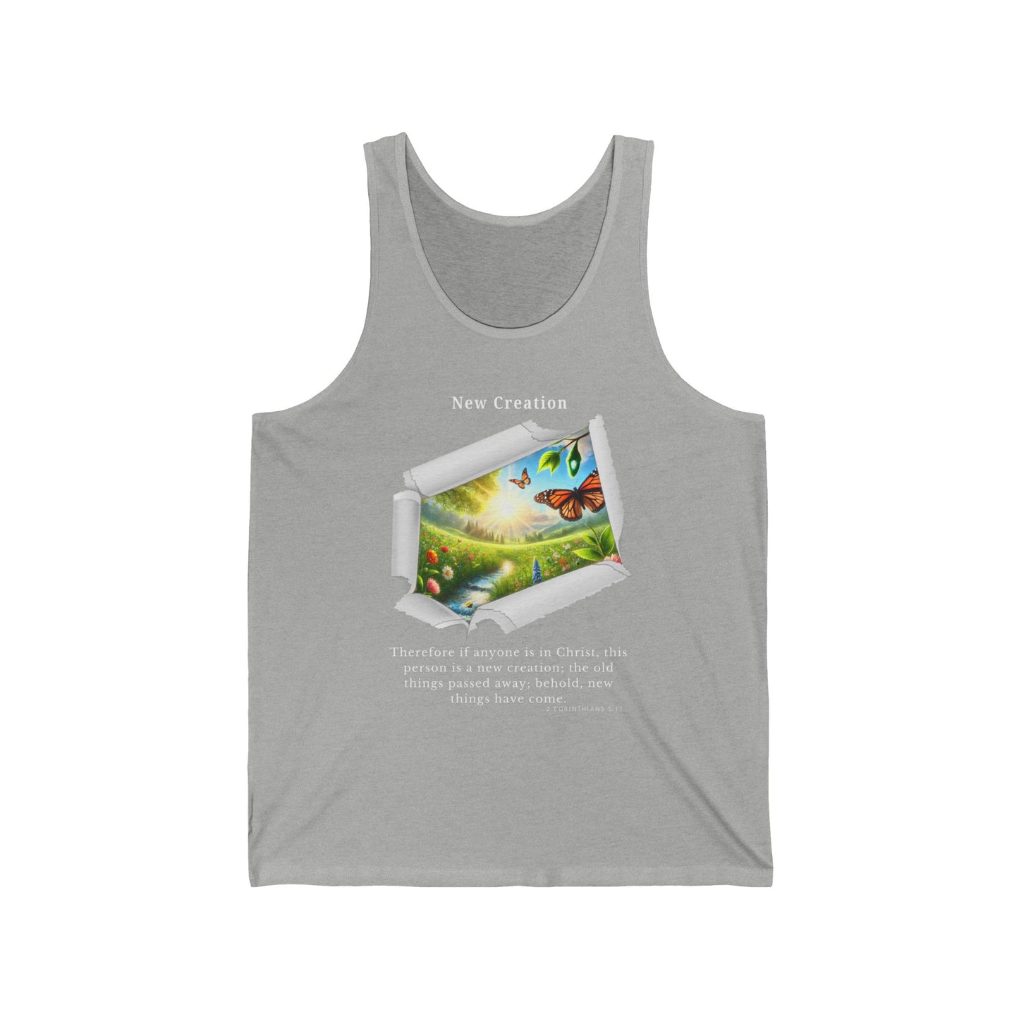 Unisex Jersey Tank - New Creation - 2 Corinthians 5:17 (White Letters)