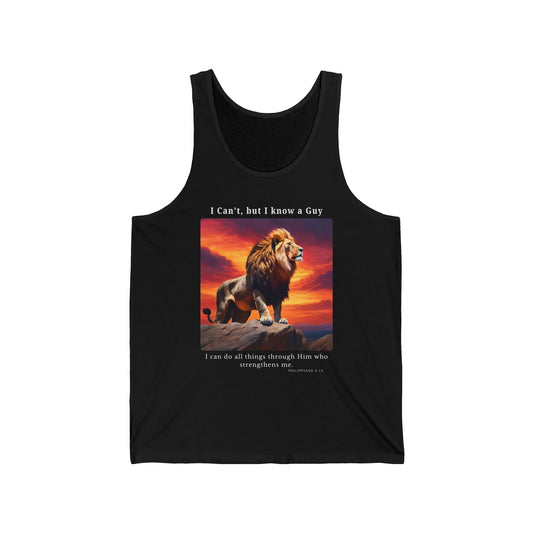 Unisex Jersey Tank - I Know A Guy - Philippians 4:13 (White Letters)